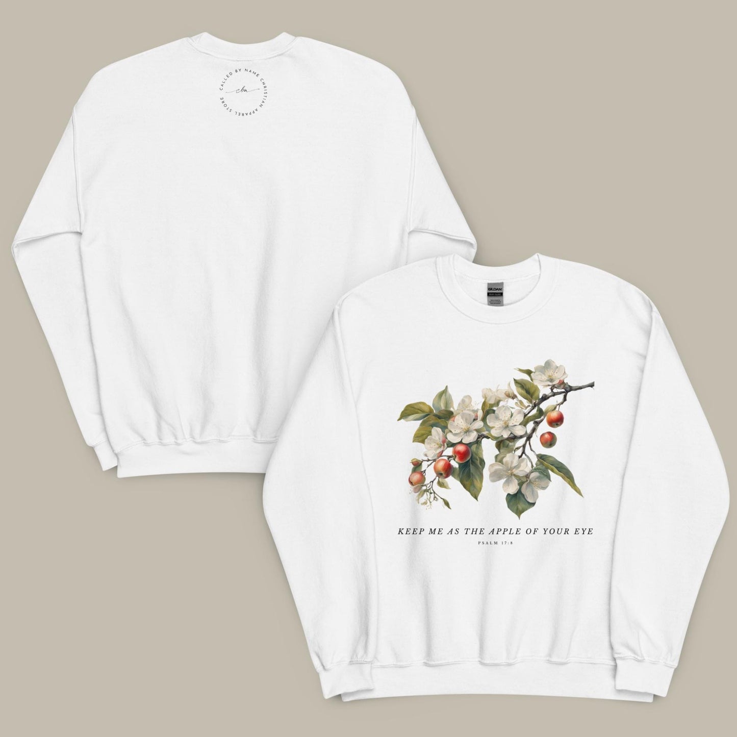 Keep Me As The Apple Of Your Eye Psalm 17:8 Soft Unisex Sweatshirt