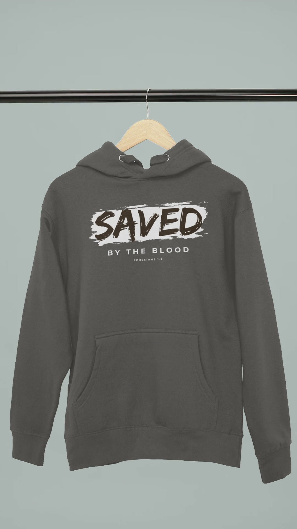 Ephesians 1:7 | Unisex | Saved By The Blood