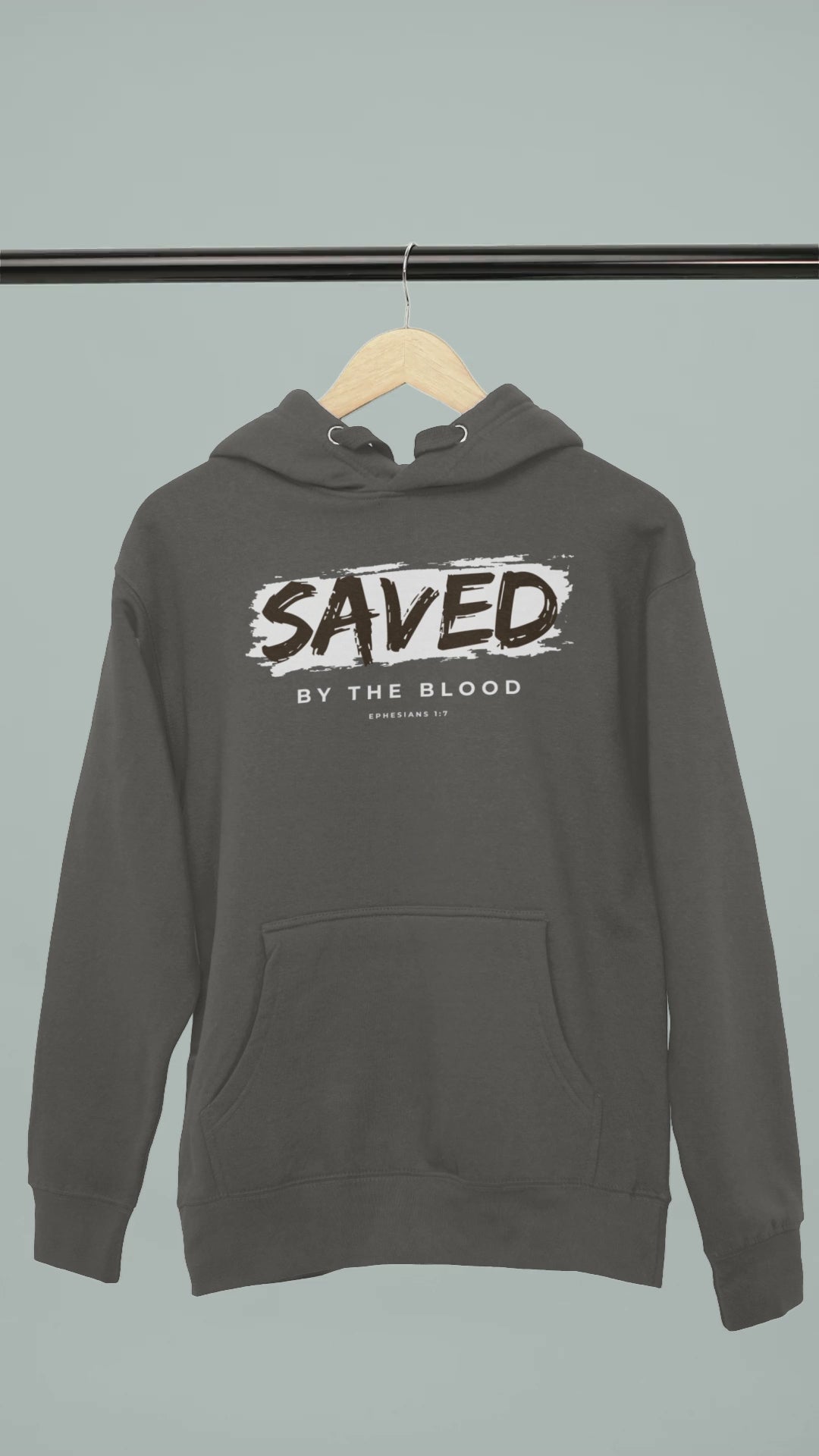 Ephesians 1:7 | Unisex | Saved By The Blood