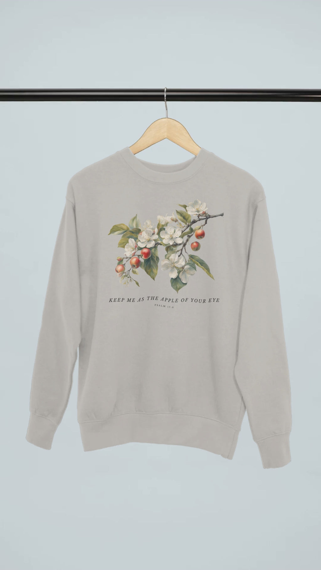 Psalm 17:8 | Premium Unisex Sweatshirt | Apple Of His Eye