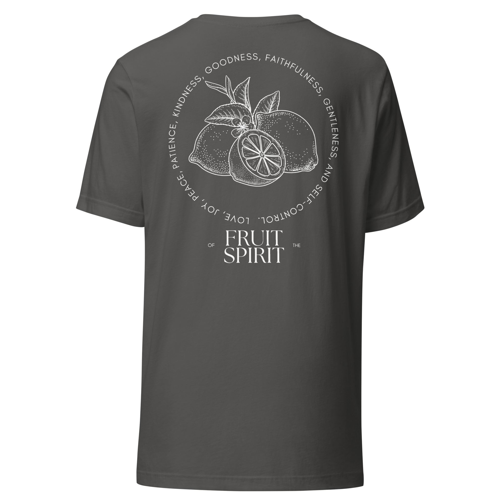 Galatians 5:22 - 23 | Unisex | Fruit Of The Spirit